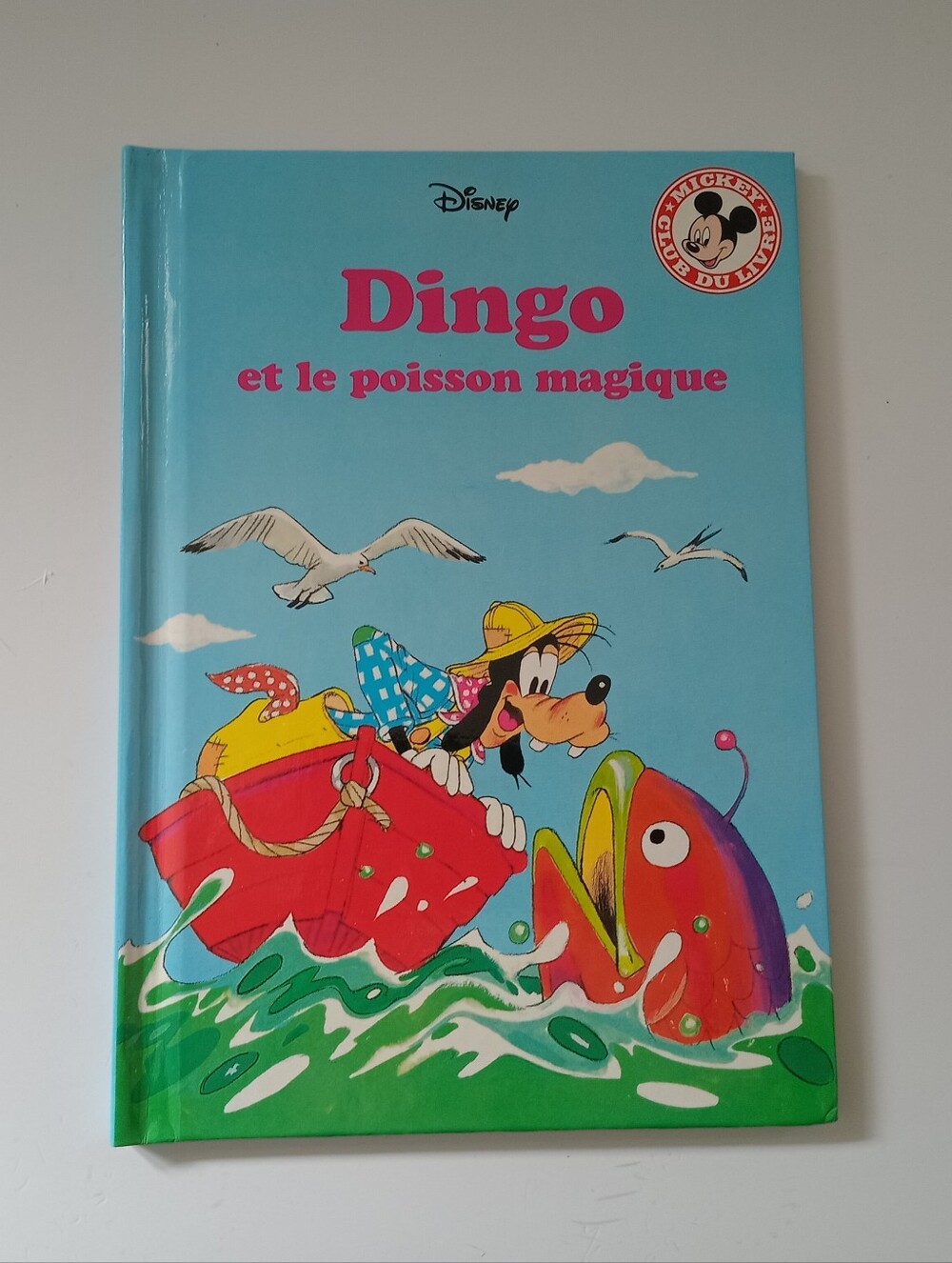Vintage Disney Dingo et le poisson magique French Hardcover Grolier 1995